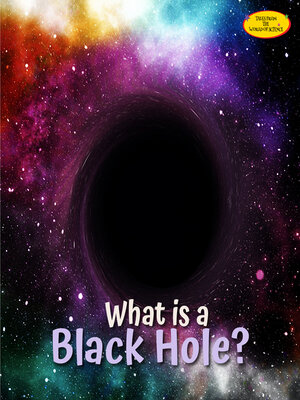 cover image of What are Black Holes?